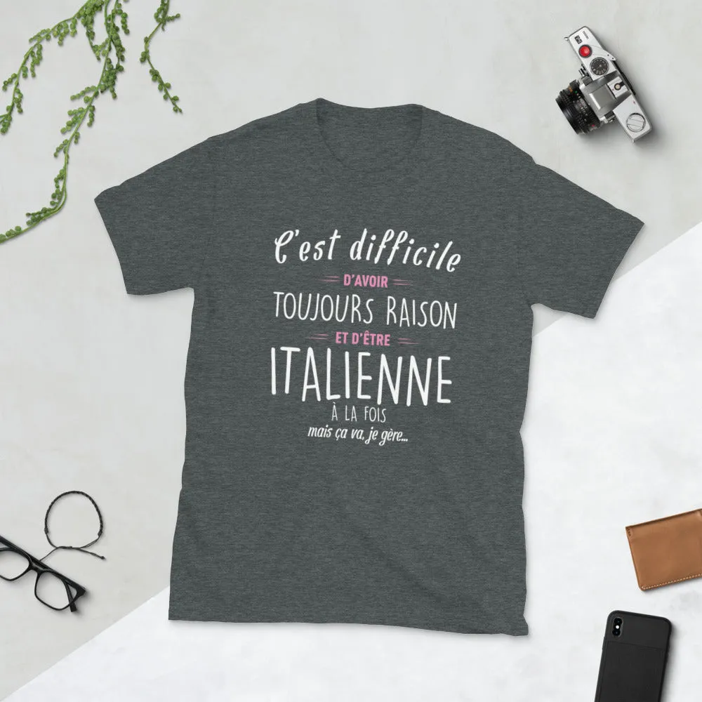 Avoir Raison Italienne - T-shirt Boy friend Cut - Standard